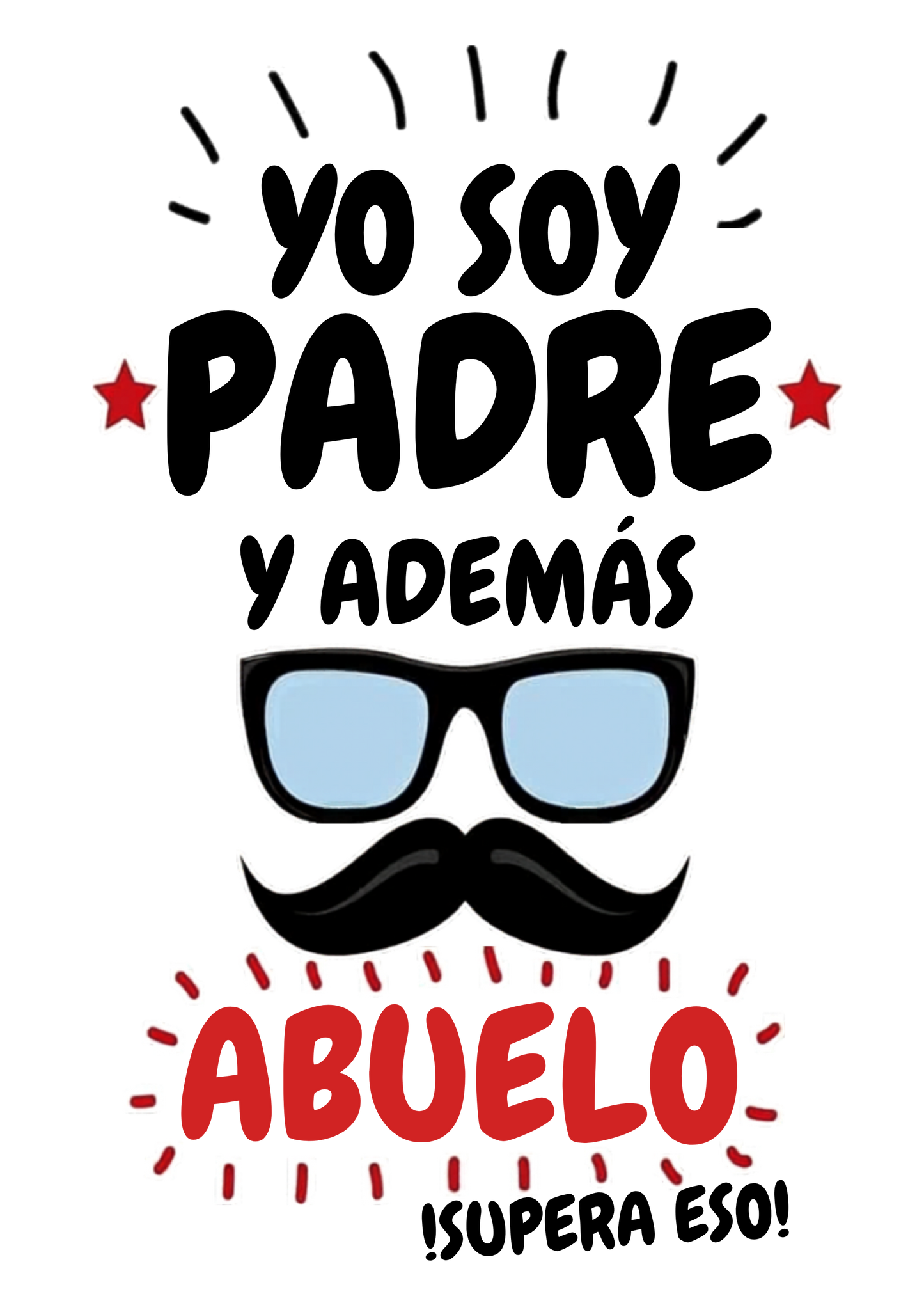 Plantilla de Polo Talla S 25x35 Yo Soy Padre Además Abuelo PNG